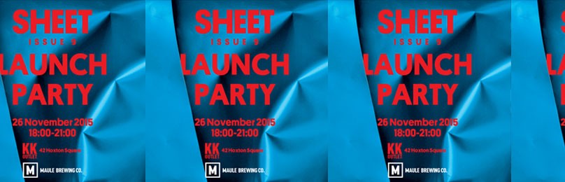 ‘Sheet’ Magazine launch party at KK OUTLET Hoxton